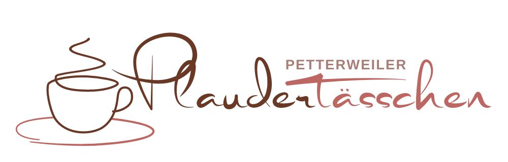 Petterweiler Plaudertässchen